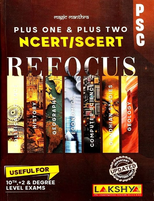 Kerala PSC Refocus Rank file: NCERT OR SCERT Syllabus || Useful for 10th Level, Plus One & Plus Two, Degree Level Exams